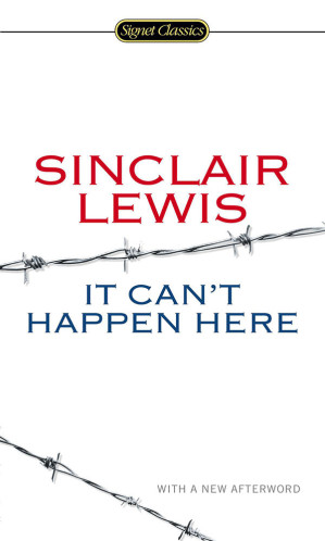 这不会发生在这里/It Can't Happen Here (Signet Classics)